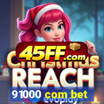 91000 com bet